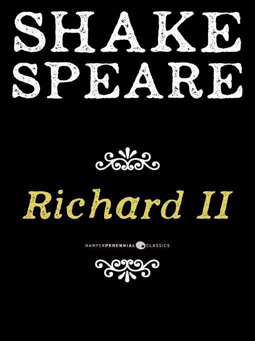 Title details for Richard Ii by William Shakespeare - Wait list